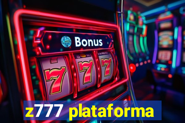 z777 plataforma